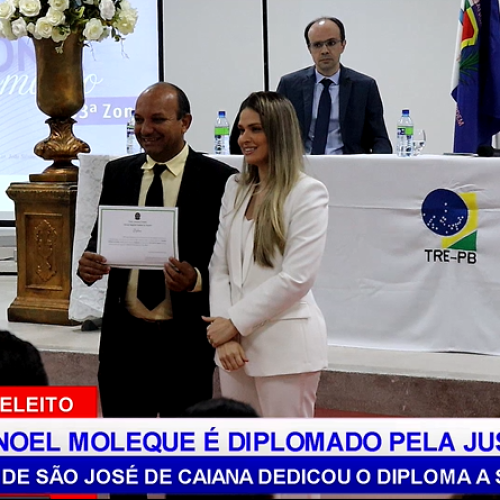 Prefeito reeleito de São José de Caiana Manoel Moleque é diplomado pela justiça eleitoral e dedica diploma para sua Mãe – Portal Central Vale Notícias